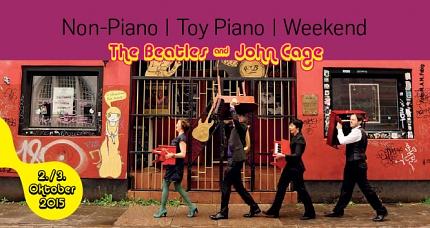 Non-Piano/Toy Piano Weekend: the Beatles & John Cage