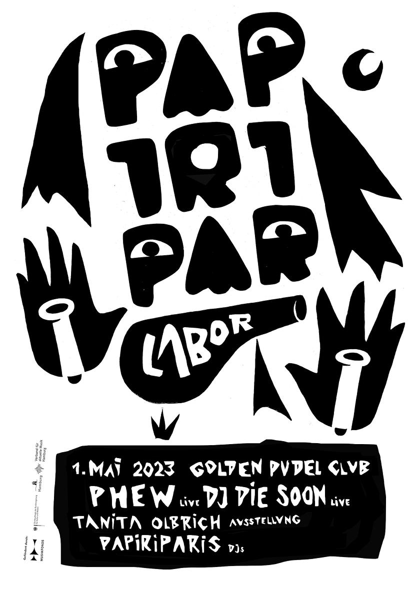 PAPIRIPAR LABOR w/ PHEW, DJ DIE SOON, Tanita Olbrich