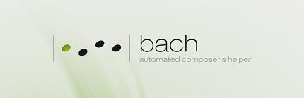 Workshop: bach automated composer’s helper