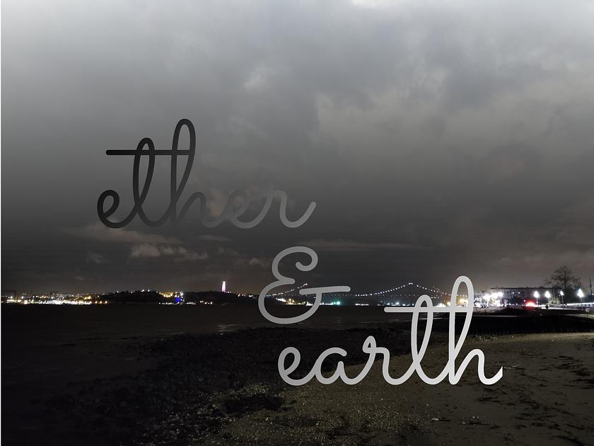 Ether And Earth