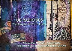 UB Radio Salon 903 - You May be 4th'd To Listen...