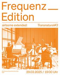 Ensemble „airborne extended“: Transnatural#3