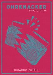 Ohrknacker mit Ricardo Eizirik