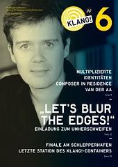 KLANG!-MAGAZIN 6 - let’s blur the edges