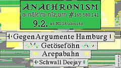 Anachronism 165580141 HH: Gegenargumente Hamburg, Arepabahn, Getöseföhn + Schwall Deejay